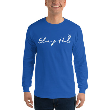 Stay Hot Men’s Long Sleeve Shirt